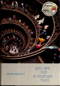 Cover of You Are Not a Stranger Here