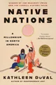Native Nations: A Millennium in North America