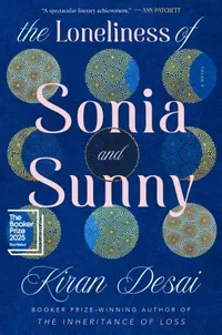 Cover of The Loneliness of Sonia and Sunny