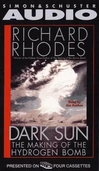 Cover of Dark Sun: The Making of the Hydrogen Bomb
