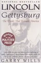 Lincoln at Gettysburg: The Words That Remade America