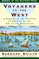 Voyagers to the West: A Passage in the Peopling of America on the Eve of the Revolution
