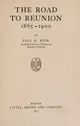 The Road to Reunion, 1865-1900