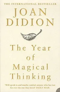 Cover of The Year of Magical Thinking
