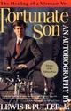 Fortunate Son: The Healing of a Vietnam Vet