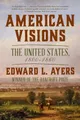 American Visions: The United States, 1800-1860