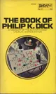 The Book of Philip K. Dick