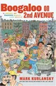 Boogaloo on Second Avenue