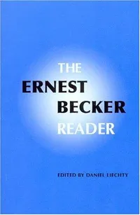 Cover of Ernest Becker Reader
