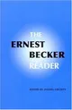 Ernest Becker Reader