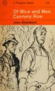 Of Mice and Men & Cannery Row