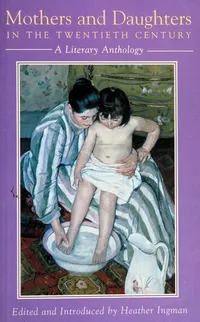 Cover of Mothers and Daughters in the Twentieth Century