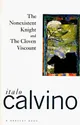 The nonexistent knight & The cloven viscount