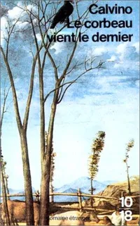 Cover of Le Corbeau vient le dernier