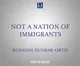 Not a Nation of Immigrants