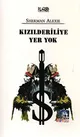 Kizilderiliye Yer Yok