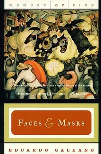 Cover of Faces and Masks (Memory of Fire Trilogy, Part 2)