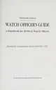 Watch officer's guide