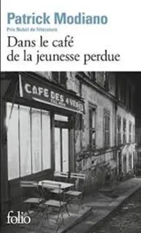 Cover of Dans le café la jeunesse perdue