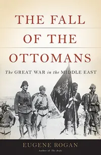 Cover of The fall of the Ottomans