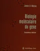 Biologie moléculaire du gène