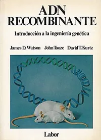 Cover of ADN RECOMBINANTE INTRODUCCION A LA INGENIERIA GENETICA