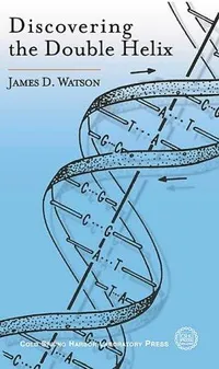 Cover of Discovering the Double Helix