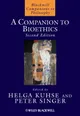 A Companion to Bioethics
            
                Blackwell Companions to Philosophy