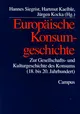 Europäische Konsumgeschichte