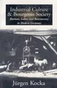 Industrial culture and bourgeois society