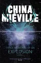 Three Moments of an Explosion