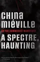 A Spectre, Haunting