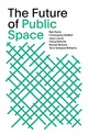 The Future of Public Space