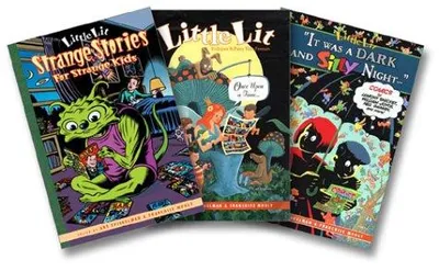 Cover of Little Lit Three-Book Collection (Strange Stories for Strange Kids; Folklore and Fairytale Funnies; It Was a Dark and Silly Night)