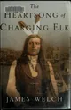 The heartsong of Charging Elk