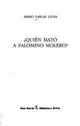 ¿Quién mató a Palomino Molero?