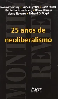 Cover of 25 años de neoliberalismo
