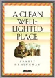 A clean well-lighted place