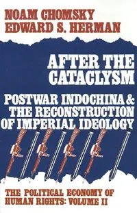 Cover of After the cataclysm, postwar Indochina and the reconstruction of imperial ideology