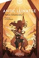 ANTIC LLINATGE [Próxima aparición]