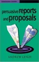 Persuasive Reports and Proposals (Management Shapers)
