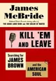 Kill 'em and leave