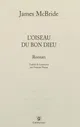 L'Oiseau du Bon Dieu (Americana) (French Edition)