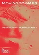 Moving to Mars