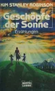 Geschöpfe der Sonne