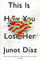This Is How You Lose Her