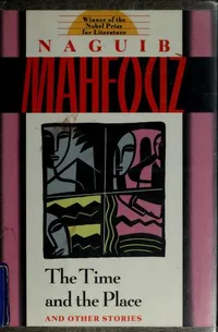 Cover of The time and the place and other stories
