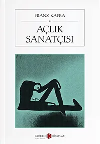 Cover of Açlik Sanatçisi. Translated by Cemre Selvi.
