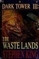 The Dark Tower III: The Waste Lands