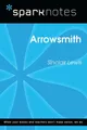 Arrowsmith (SparkNotes Literature Guide)